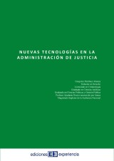 Nuevas tecnologías en la Administración de Justicia