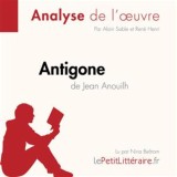 Antigone de Jean Anouilh (Analyse de l'œuvre)