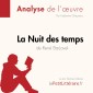 La Nuit des temps de René Barjavel (Analyse de l'oeuvre)