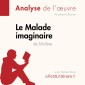 Le Malade imaginaire de Molière (Analyse de l'oeuvre)