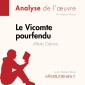 Le Vicomte pourfendu d'Italo Calvino (Analyse de l'oeuvre)