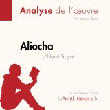 Aliocha d'Henri Troyat (Fiche de lecture)