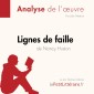 Lignes de faille de Nancy Huston (Fiche de lecture)