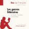 Les genres littéraires - Le roman, la poésie et le théâtre (Bac de français))