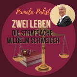 Zwei Leben - Die Strafsache Wilhelm Schweiger