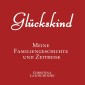 Glückskind