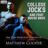 College Jocks and Frat House Bros