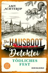 Die Hausboot-Detektei - Tödliches Fest