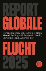 Report Globale Flucht 2025