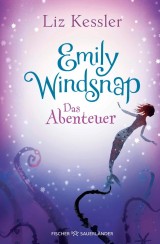 Emily Windsnap - Das Abenteuer