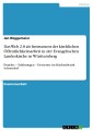 Das Web 2.0 als Instrument der kirchlichen Öffentlichkeitsarbeit in der Evangelischen Landeskirche in Württemberg