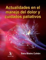 Actualidades en el manejo del dolor y cuidados paliativos