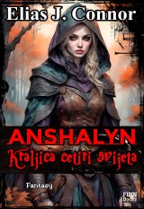 Anshalyn - Kraljica cetiri svijeta