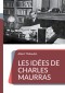 Les Idées de Charles Maurras