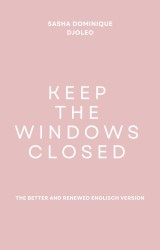 Keep the windows closed