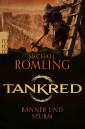 Tankred: Banner und Sturm