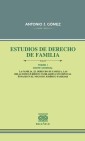 Estudios de derecho de familia. Tomo I