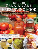 Guide to Canning and Preserving Food