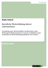 Berufliche Weiterbildung älterer Arbeitnehmer