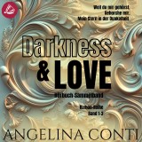 Darkness & Love: Ramon Sammelband