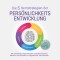 Die 5 Kernstrategien der Persönlichkeitsentwicklung - Mit Dankbarkeit, Gegenwärtigkeit, Selbstbestimmtheit, Reflexion und Resilienz zu persönlichem Wachstum - inkl. 30 Tage Growth Challenge