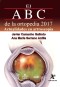 El ABC de la ortopedia 2017. Actualidades en artroscopia