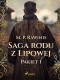 Saga rodu z Lipowej: Pakiet 1