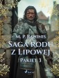 Saga rodu z Lipowej: Pakiet 3