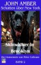 Skinwalker in Brooklyn