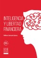 Inteligencia y libertad financiera