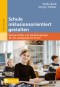 Schule inklusionsorientiert gestalten