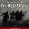 War Story: World War I