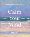 Calm Your Mind