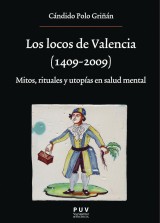 Los locos de Valencia (1409-2009)