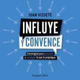 Influye y convence