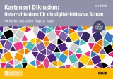 Kartenset Diklusion: Unterrichtsideen für eine digital-inklusive Schule