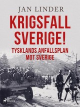 Krigsfall Sverige!