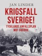 Krigsfall Sverige!