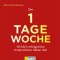 Die 1-Tage-Woche