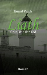 Liath - Grün wie der Tod