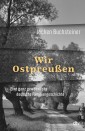 Wir Ostpreußen