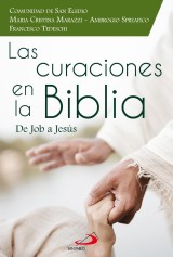 Las curaciones en la Biblia