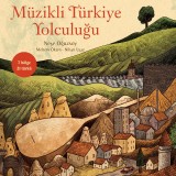 Müzikli Türkiye Yolculugu