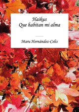 Haikus que habitan mi alma