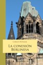 La conexión berlinesa: solo las amapolas y el amor son eternos