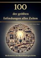 100 der größten Erfindungen aller Zeiten