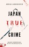 Japan True Crime