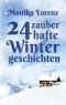 24 zauberhafte Wintergeschichten