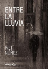 Entre la lluvia