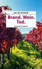 Brand. Wein. Tod.